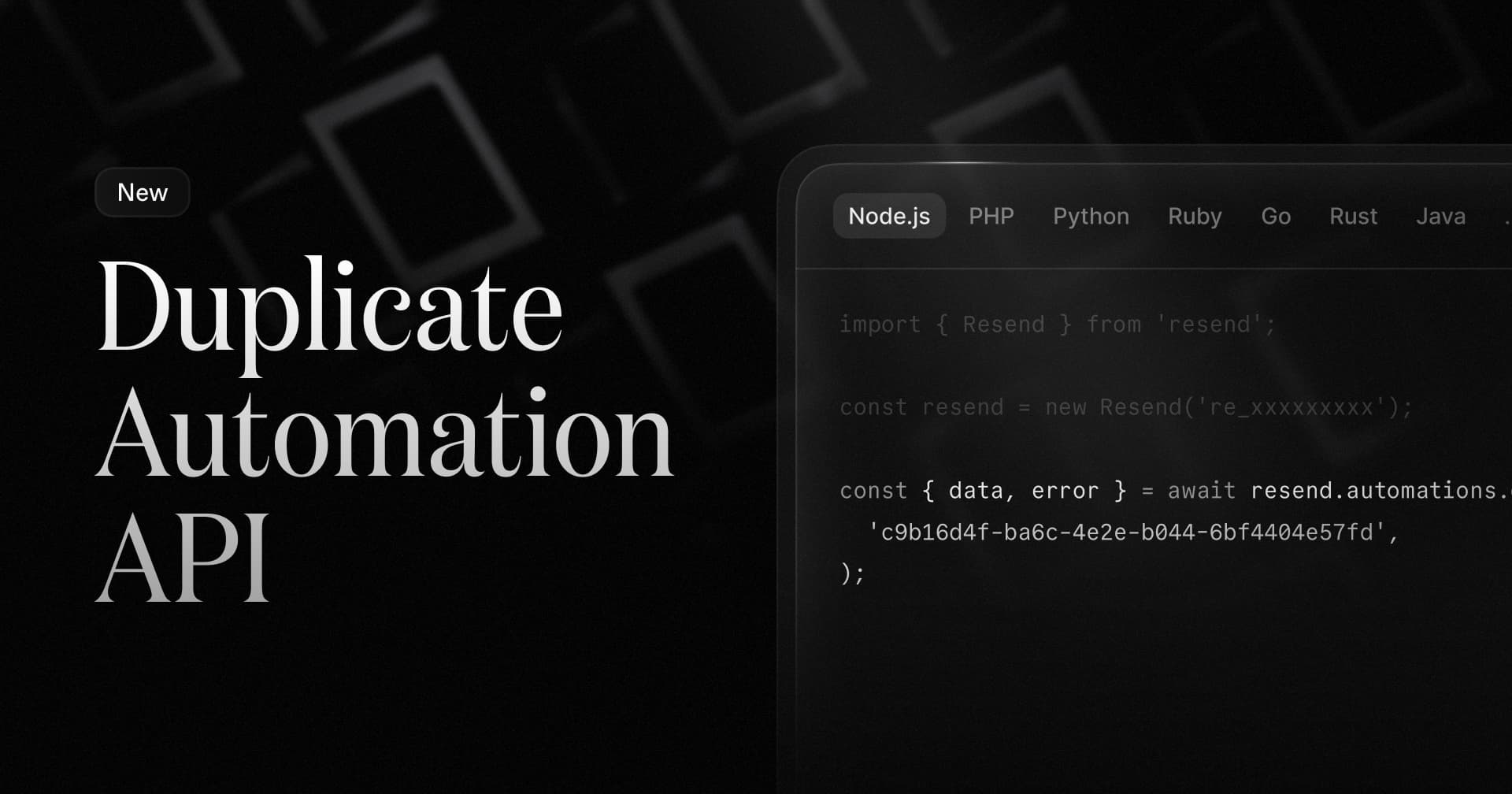 Duplicate Automation API